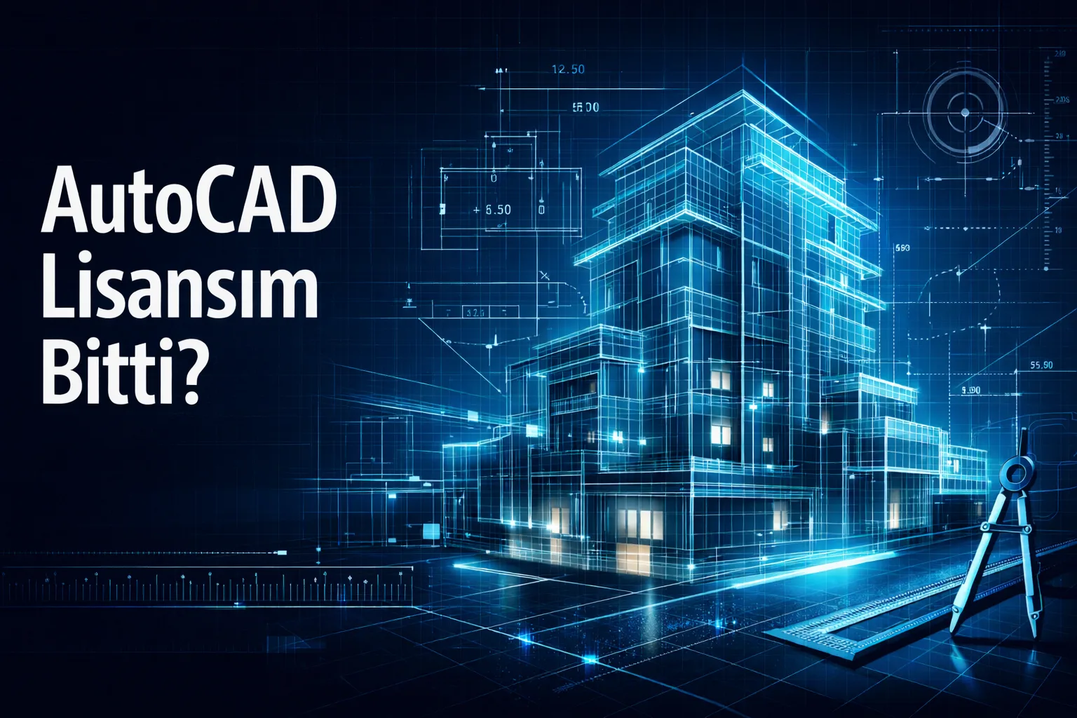 CAD Lisansım Bitti: Yenilemeden Önce Kontrol Listesi